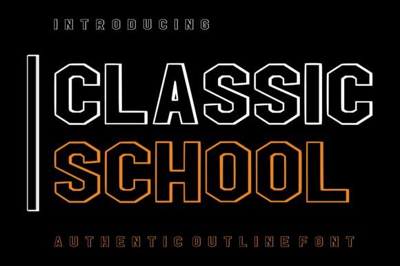 Classic School Font: Bold, Clean & Perfect for Small Business Branding
