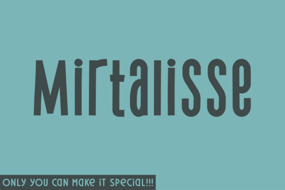 Mirtalisse: A Handwritten Font with Quiet Confidence