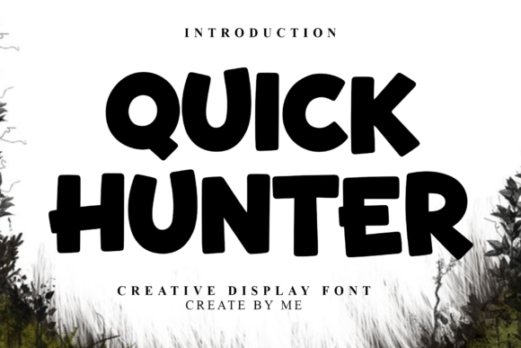 Quick Hunter: A Warm, Playful Display Font for Editorial Charm