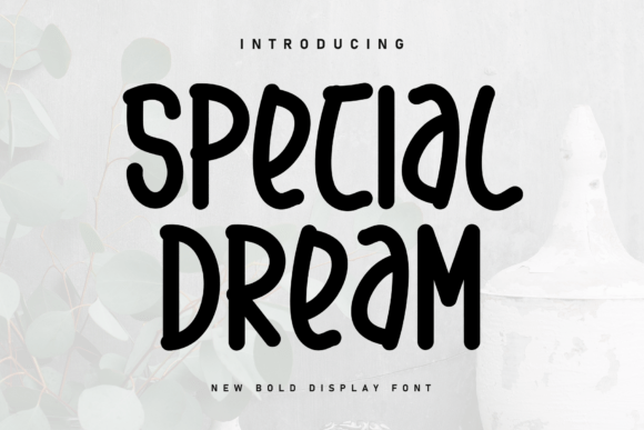 Special Dream: A Handwritten Display Font for Scroll-Stopping Brand Moments